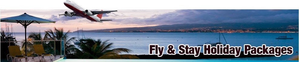Fly & Stay Holiday Packages