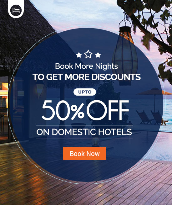 Upto 50% Off on Domestic Hotels